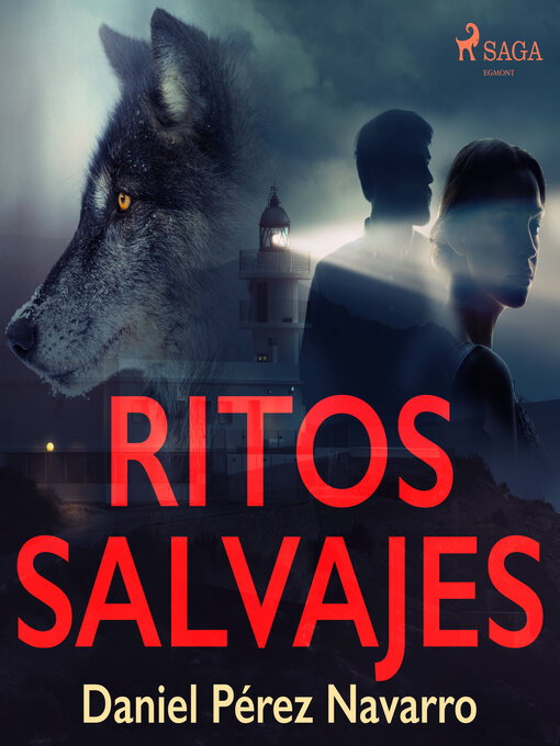 Title details for Ritos salvajes by Daniel Pérez Navarro - Available